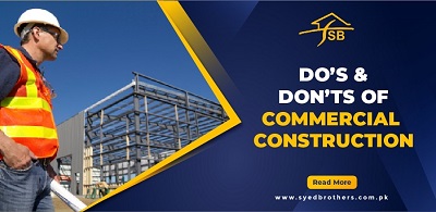 5 Do s and Don ts of Commercial Construction